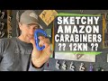 I Hate Amazon's 12kN Carabiners