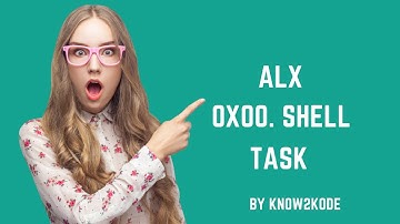 ALX Shell Navigation Task [Explanatory Video] #alxafrica #free #learning #dohardthings
