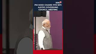 PM Modi Chairs NITI Aayog Governing Council Meeting; Leaders Discuss India’s Development Roadmap |