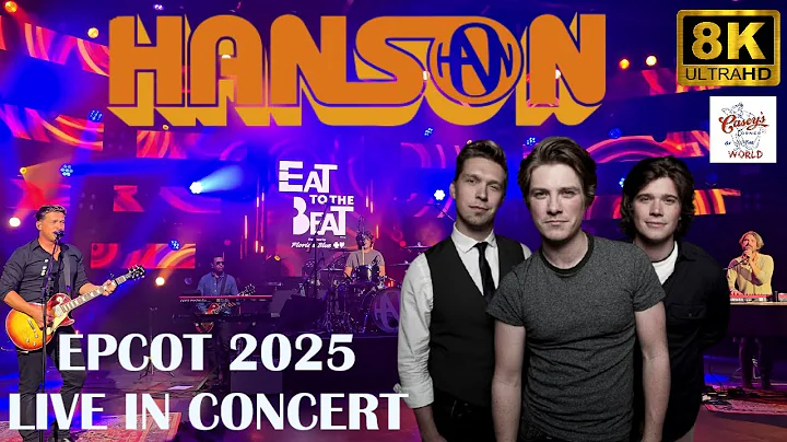 {8K} #hanson in concert at #epcot #2025 #youtube #disney #viral #viralvideos #disneyparks @hanson