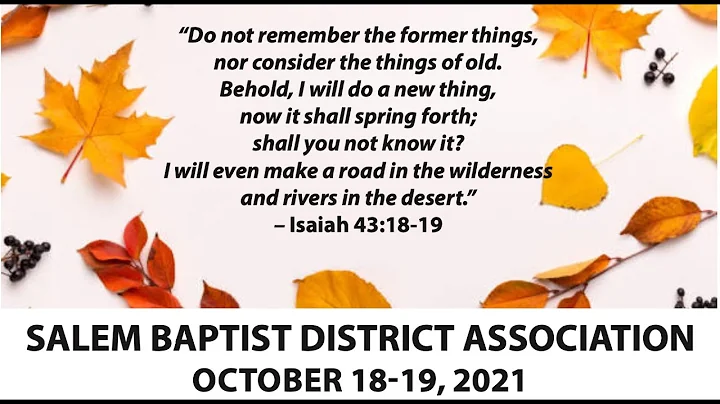 Salem Baptist District October Parent Body Session