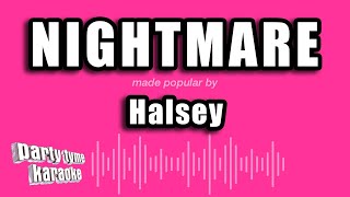 Halsey - Nightmare (Karaoke Version)