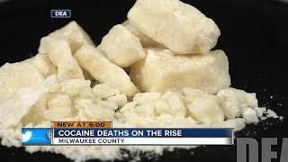 Cocaine deaths on the rise in Milwaukee County