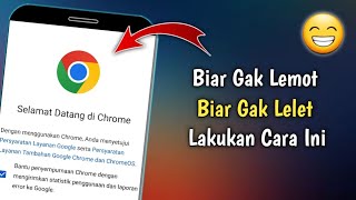 5 Cara Mengatasi Google Chrome Lemot / Lelet Di HP Android screenshot 1