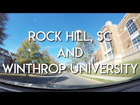 LET'S DRIVE - Trip Through Rock Hill, South Carolina and Winthrop University