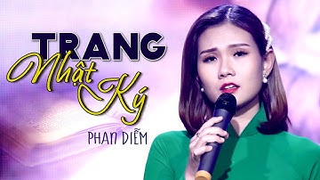Trang Nhật Ký - Phan Diễm (Thần Tượng Bolero 2017) | 4K MV Official