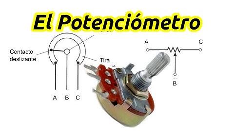 El Potenciómetro - Que es y Cómo se Conecta