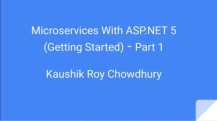 Microservices With ASP.NET 5 (Getting Started) - Part 1