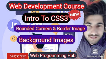 Intro to CSS3 | Rounded Corners | Border Image | Background Images in urdu/hindi