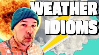 🌤️☔🌈 An English Conversation About Weather Idioms ☔😞