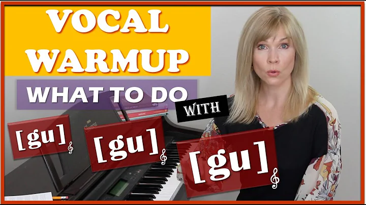 Singing Lessons: Warm-up With Me on [gu] -  How an...