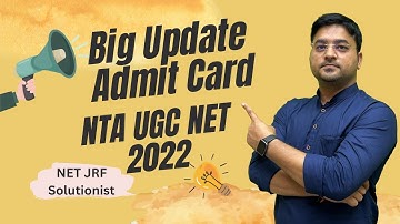 Big Update | Admit Card Released | NTA UGC NET Admit Card 2022 | NTA Exam 2022