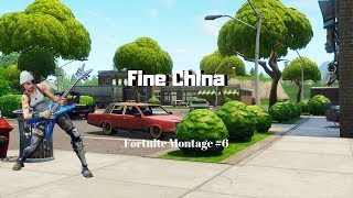 Fortnite Montage (Fine China) - Fortnite Battle Royale