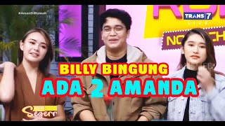 Billy PUCAT PASI, Ada 2 Amanda! | SAHUR SEGERR (18/05/20) Part 2