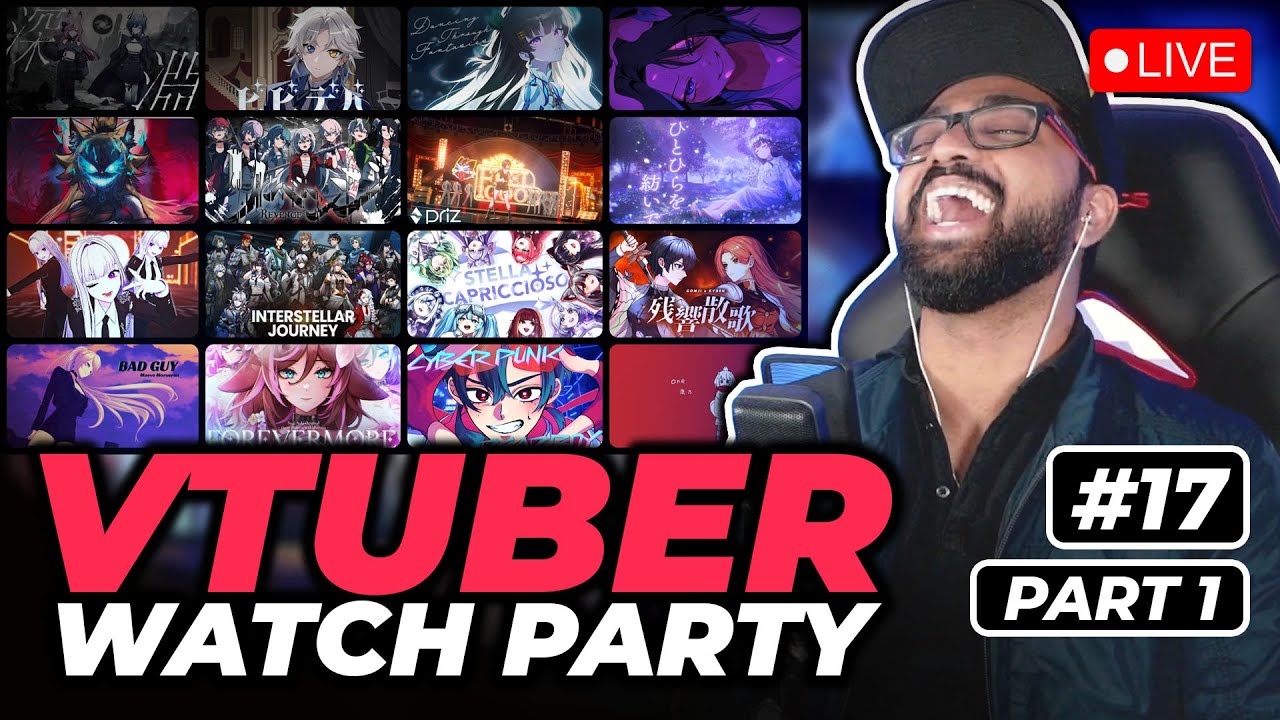 VTuber Watch Party! Reacting to YOUR VTuber Clips & Songs! #17 Part 1