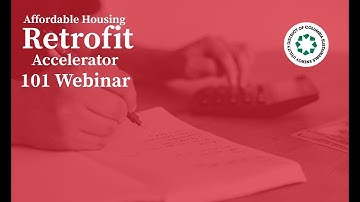 DCSEU Affordable Housing Retrofit Accelerator 101 Webinar