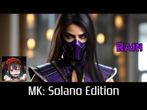 Mortal Kombat Solano Edition - Rain