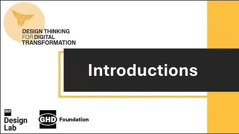 Design Thinking for Digital Transformation - Introductions