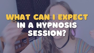 what can you expect from your first hypnosis session?