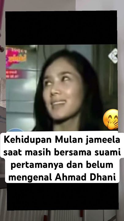 Kehidupan Mulan jameela saat masih bersama suami pertamanya😱#mulanjamella #ahmaddhani #viral