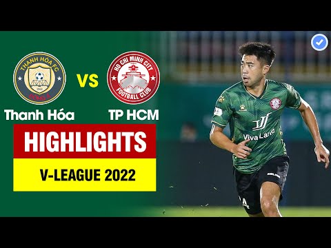 Thanh Hoa Ho Chi Minh Goals And Highlights