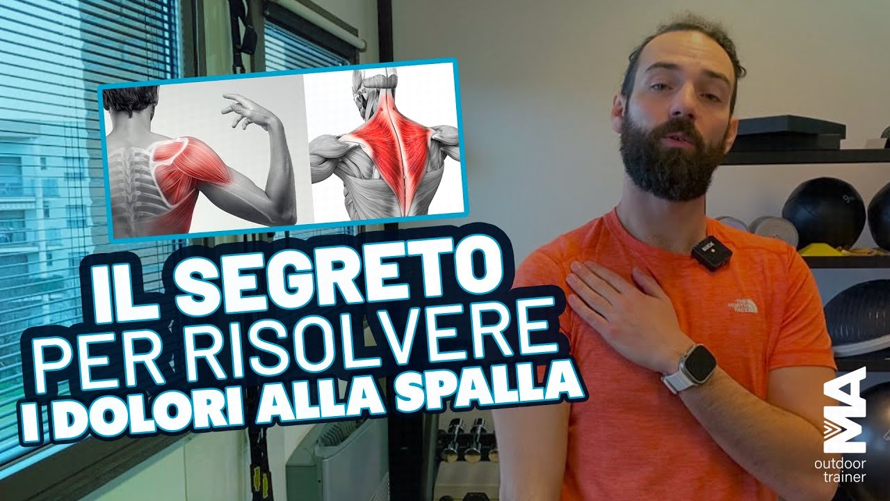 il SEGRETO per risolvere il DOLORE ALLA SPALLA - YouTube