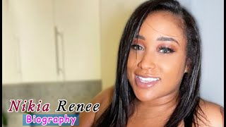 Nikia Renee  - Bio🔴 Height 🔴 Weight🔴 Relation 🔴  Life Style🔴Net Worth🔴 Wiki🔴 Curvy Models