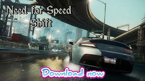 How to download NFS Shift for android by GD