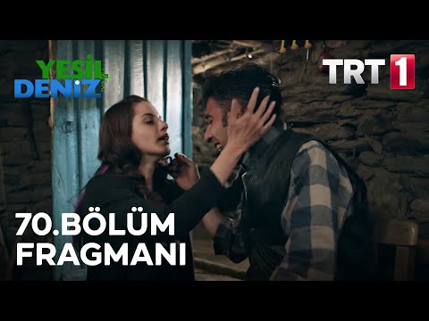 70. Bölüm Fragmanı / Yeşil Deniz