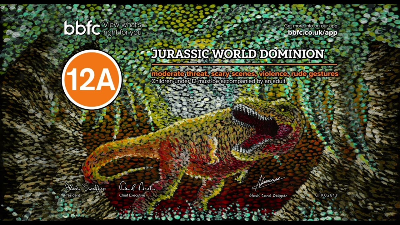 Jurassic World Dominion BBFC 12A Rating