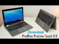 ProWise ProLine Touch 11.6 Chromebook - ноутбук трансформер з сенсорним дисплеєм та доступною ціною