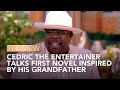 Cedric The Entertainer Talks First Novel Inspired By His Grandfather | The View