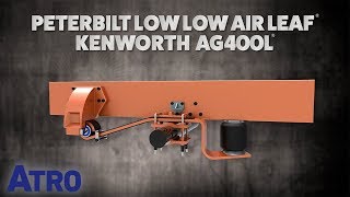 ATRO Parts | Peterbilt Low Low Air Leaf | Kenworth AG400L Suspensions