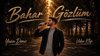 Yasin Deniz - Bahar Gözlüm Prod. By Sierra