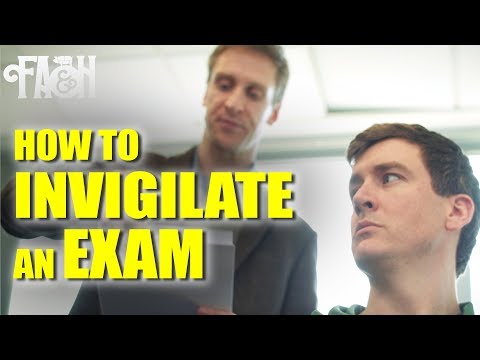 How to Invigilate an Exam - Foil Arms and Hog