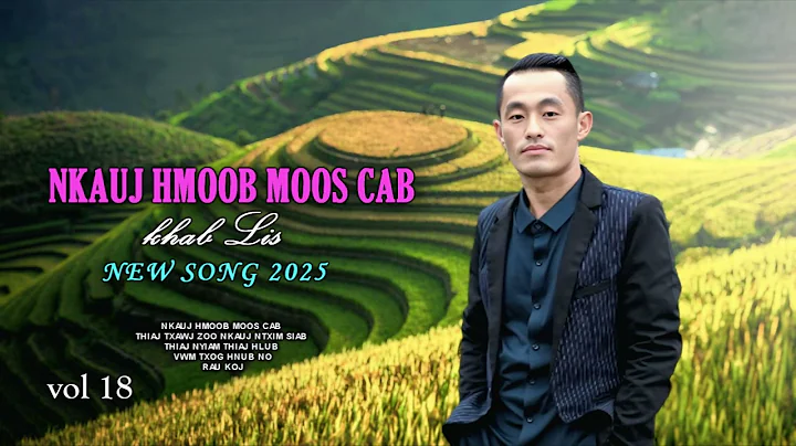 Khab lis nkauj hmoob moos cab (vol:18) 27/4/2025