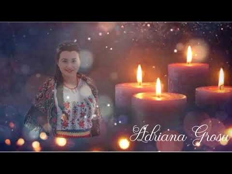 Adriana Grosu - Din cer coboară sfânt colind