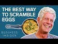 Anthony bourdain the best way to cook scrambled eggs