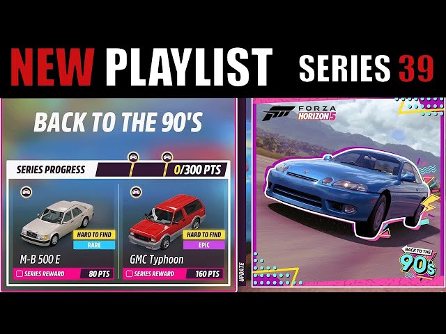 Festival Playlist Series 39 Back to the 90's in Forza Horizon 5