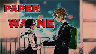 Lil Sk1tty - PAPER WAYNE「AMV」