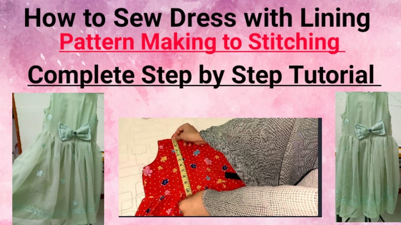 How to Sew Dress with Lining I Bodice with Lining I Pattern Making of
