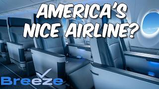 America s NICEST New Airline Breeze Airways First Class