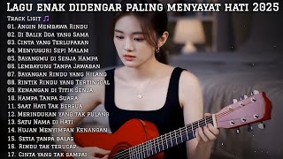 Lagu Sedih Slow Rock 2025 – FULL ALBUM Enak Didengar & Menyayat Hati