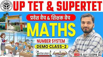 UPTET | SUPERTET | Maths : Number System #2, UPTET Maths Demo Class, SUPER TET Maths Tricks