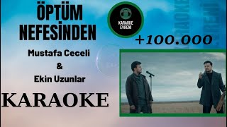 Mustafa Ceceli & Ekin Uzunlar - Öptüm Nefesinden -(Öpüm nəfəsindən) - Karaoke