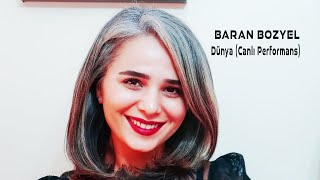 Baran Bozyel - Dünya (Canlı Performans) Resimi