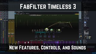 FabFilter Timeless 3 New Features Controls and Sounds in FabFilter39s Take on Delay