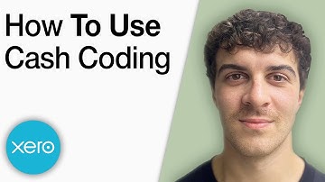 How to Use Cash Coding in Xero [2025 Full Guide]