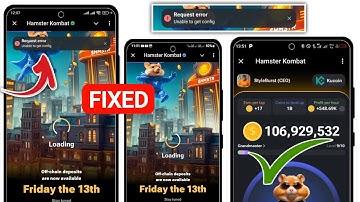 Hamster Kombat Request Error Problem| Hamster Kombat Unable to get account info problem