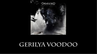 CARNIVORED - Gerilya Voodoo Lirik (Unofficial Lyric Video)